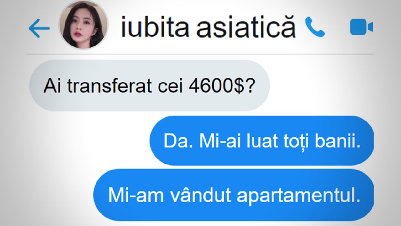 “IUBITA ASIATICĂ” L-A FĂCUT SĂ ÎȘI PIARDĂ BANII ȘI MINȚILE.
