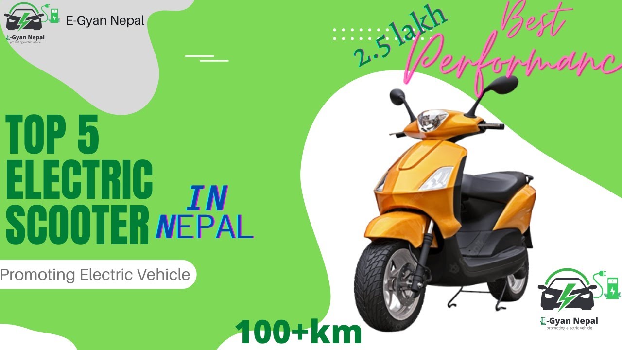 Top 5 Best Electric Scooter  You Can Buy in Nepal⚡under 2.5 Lakh | ( Range, Speed And Price)
