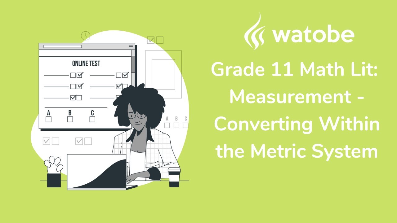 Grade 11 - Measurement Math Literacy (converting within the metric system)