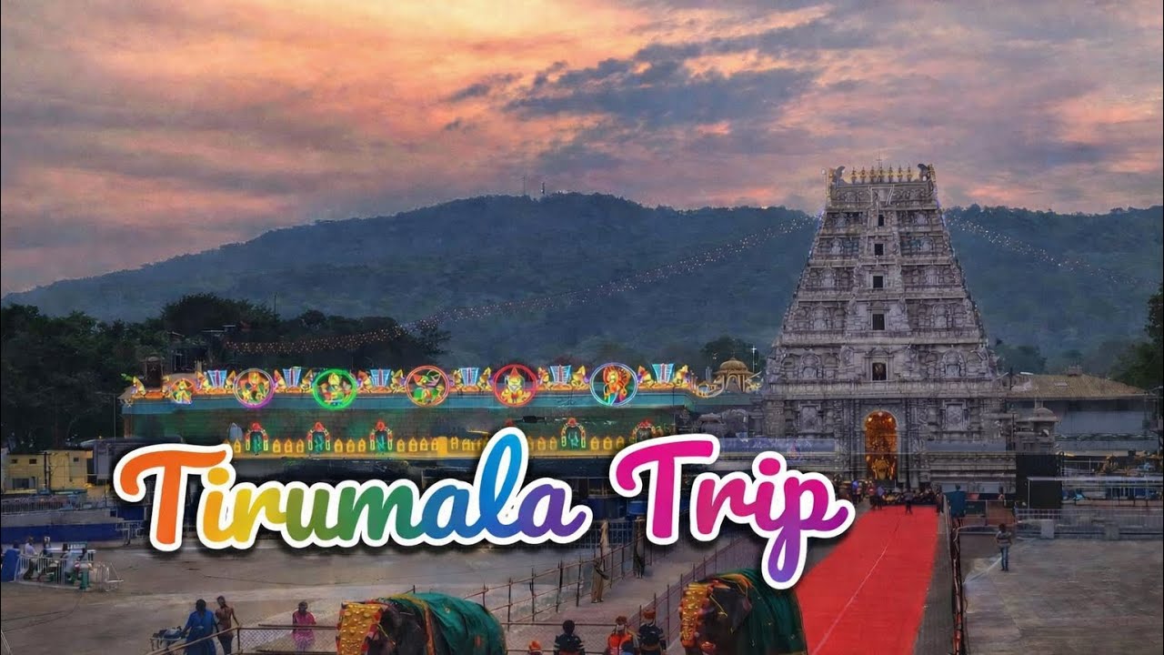 Tirumala Tirupati 