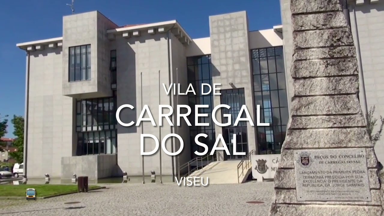 Vila de Carregal do Sal - Viseu