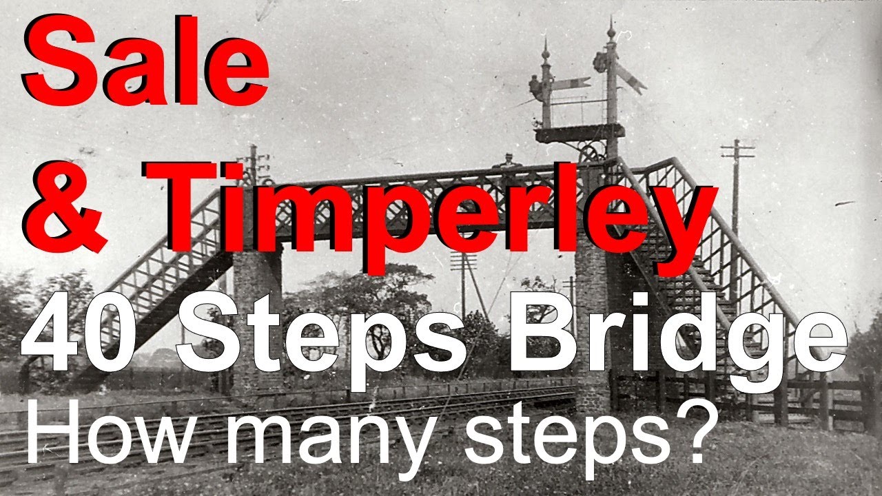 Sale & Timperley 40 Steps Bridge Manchester Moment