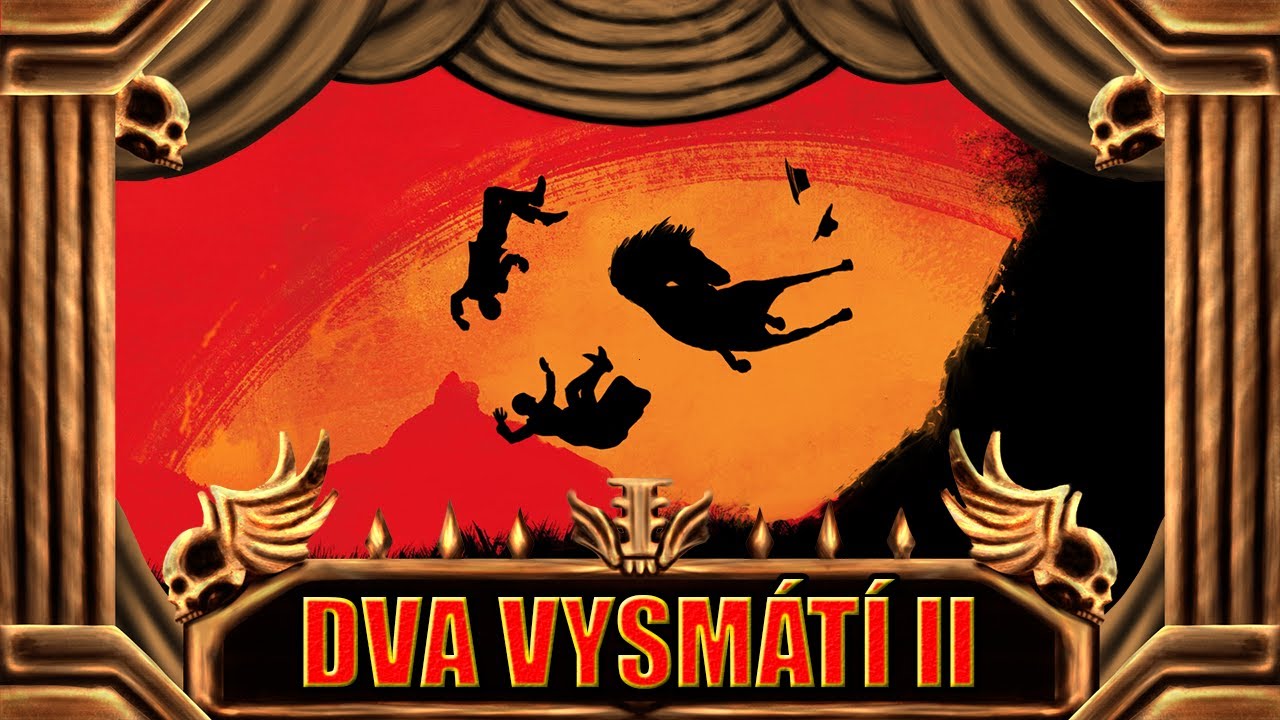 Dva Vysmátí - Hodná, Zlý a Plešatý