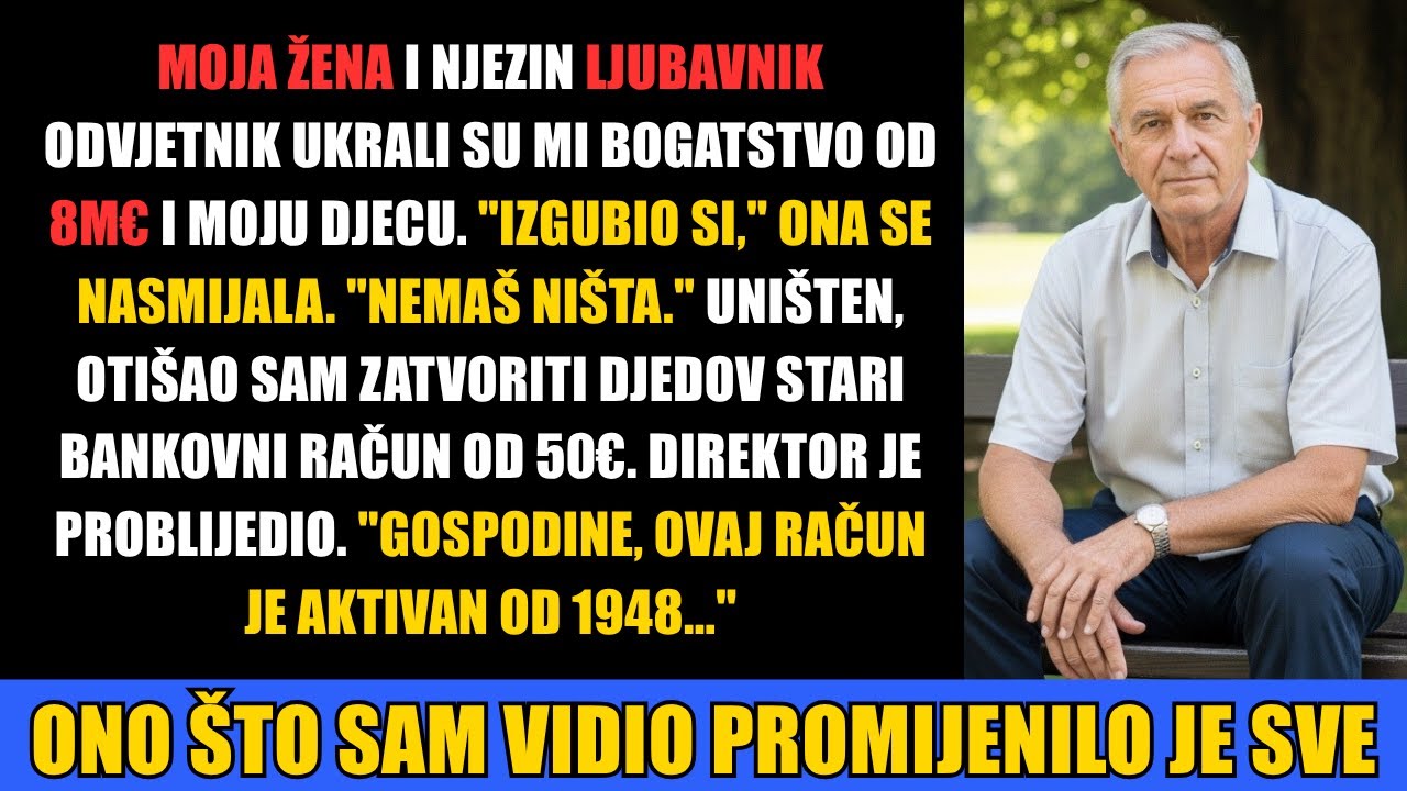 Moja žena i njezin ljubavnik odvjetnik ukrali su mi €8M — ali sam pronašao račun djeda iz 1948