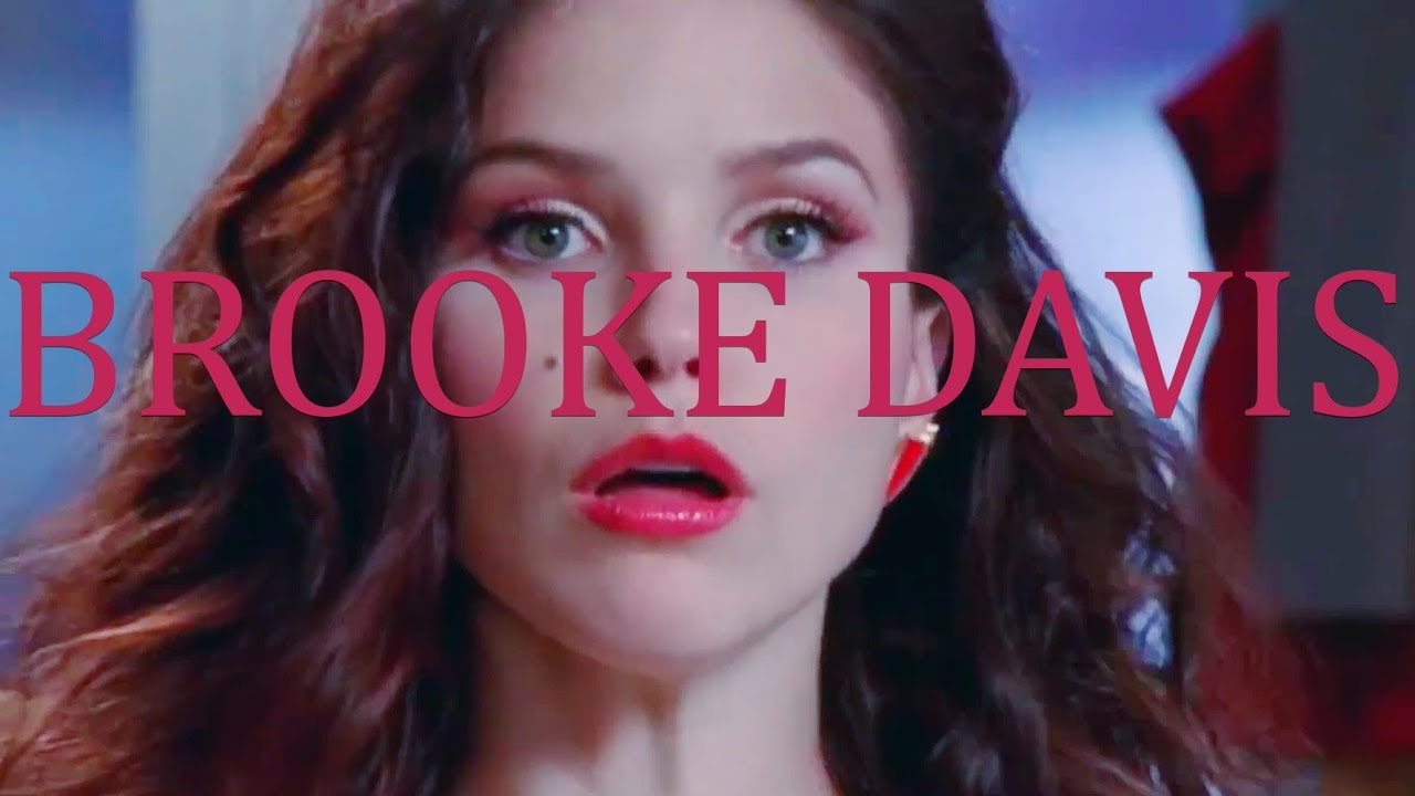 Brooke Davis | Look What You Made Me Do