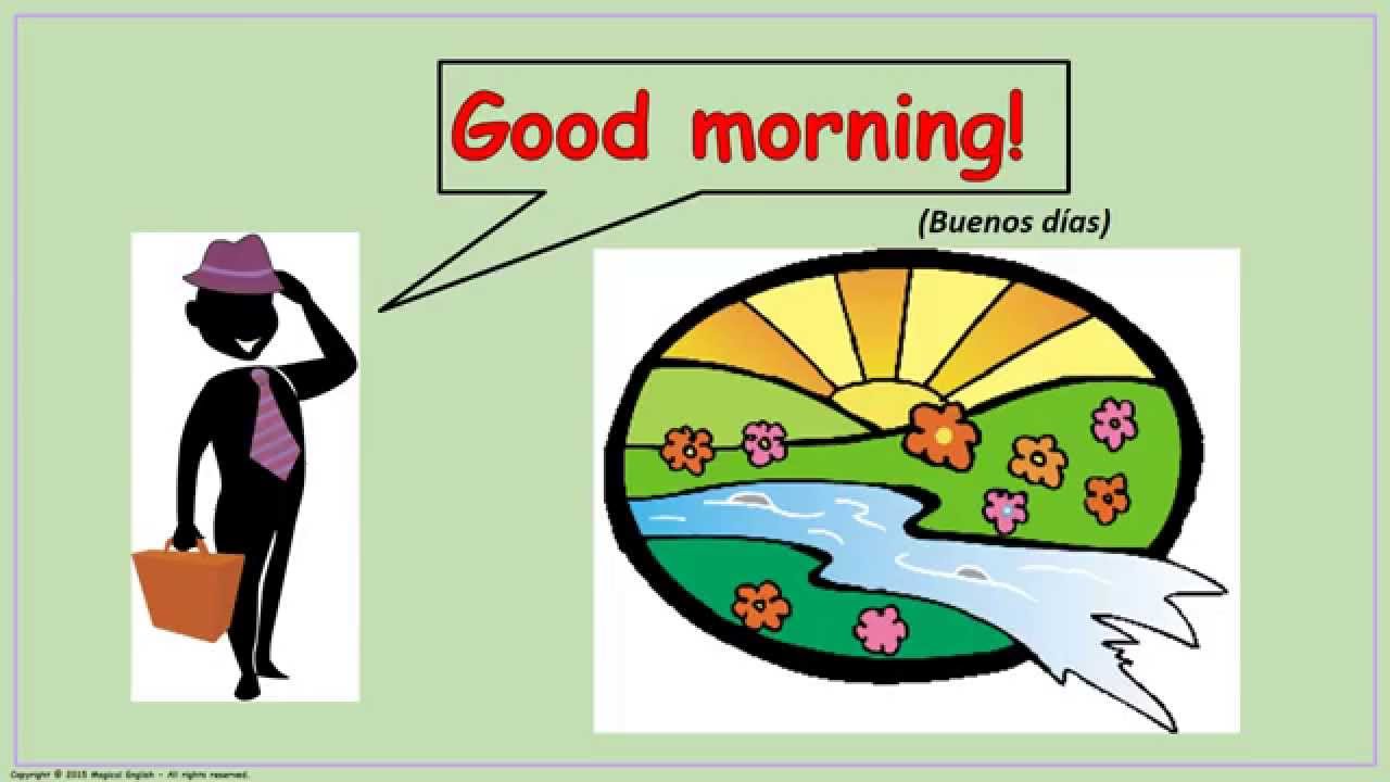 LOS SALUDOS Y DESPEDIDAS EN INGLÉS / GREETINGS AND FAREWELLS
