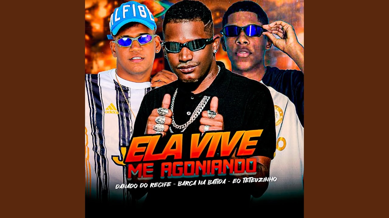 Ela Vive Me Agoniando