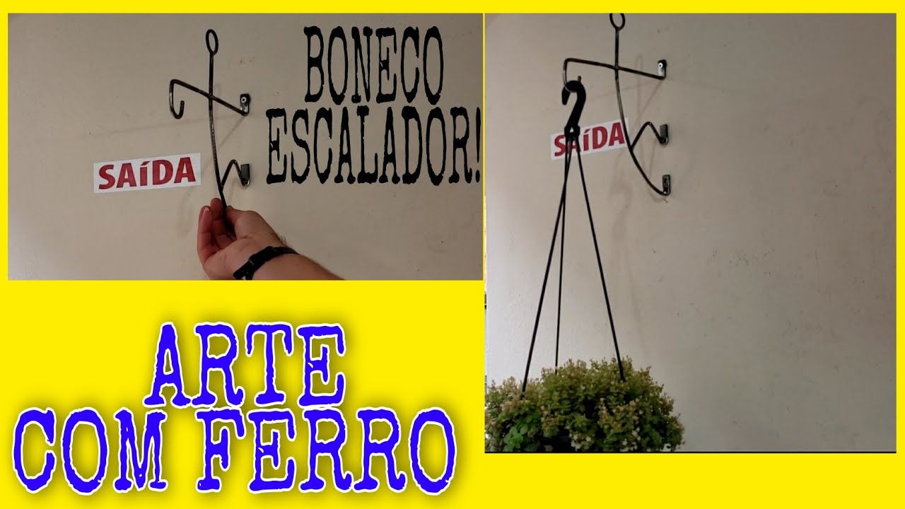 ARTE COM FERRO, GANCHO BONECO ESCALADOR, ARTESANATOS ANDRÉ LUIZ.