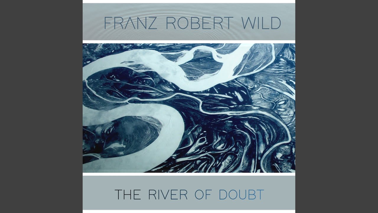 The River of Doubt