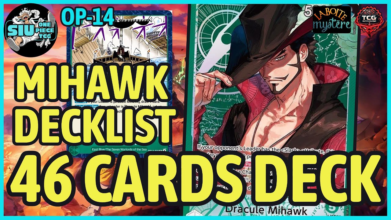 46 CARDS 🟢 MIHAWK DECKLIST [OP14-EB04]