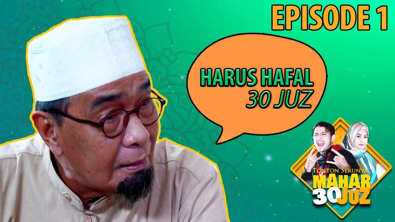 Faris Mau Taaruf, Maharnya Buat Geleng Geleng - Mahar 30 Juz Eps 1 PART 2