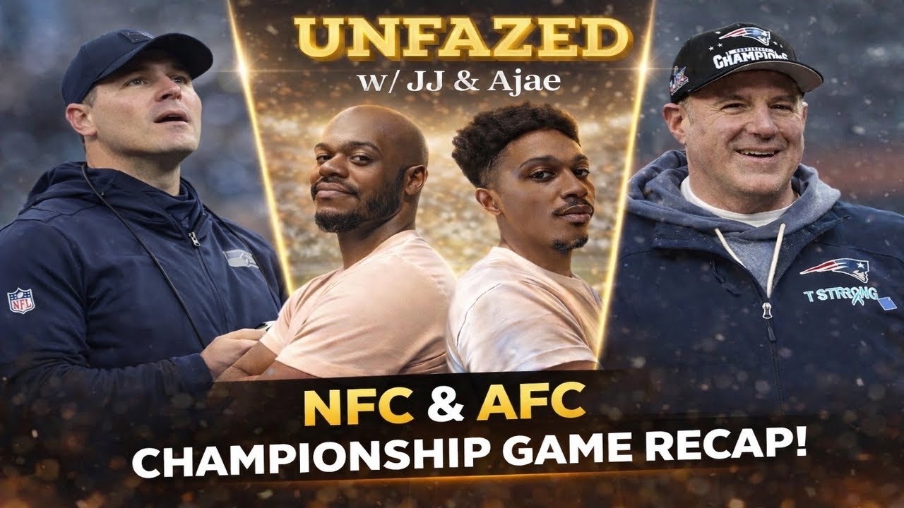 NFC & AFC Championship Recap + Best Coaching Hires | Unfazed w/ JJ & Ajae