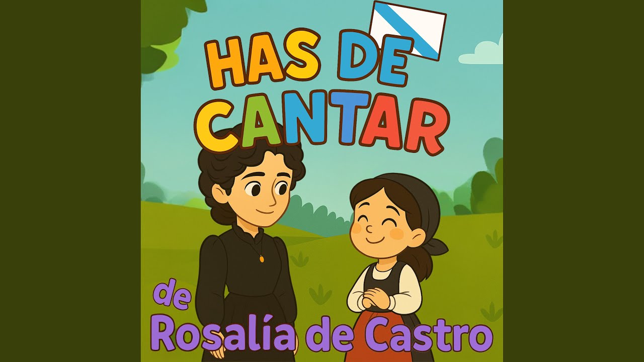 Has de Cantar! de Rosalía de Castro