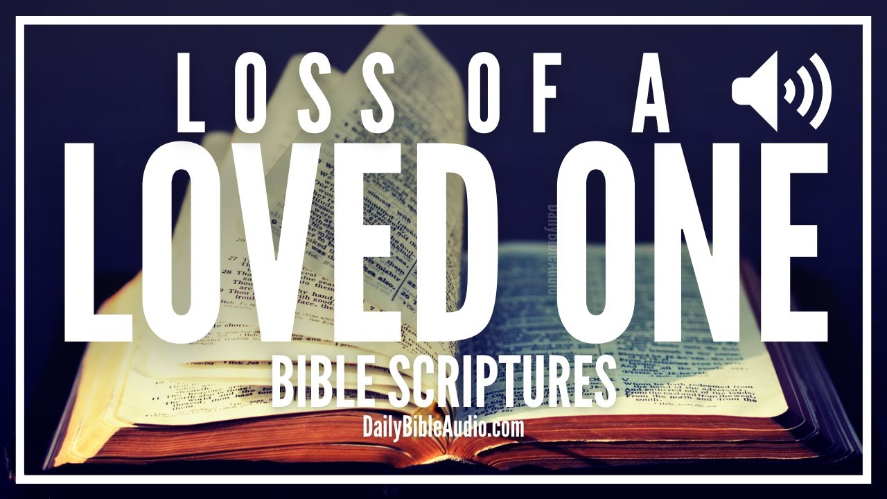 Стихи из Библии при потере близкого человека | Утешительные стихи из Писания, когда теряешь любим...