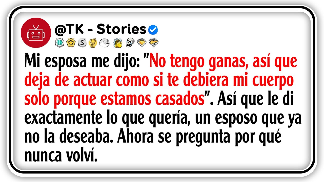 Mi esposa me dijo: 