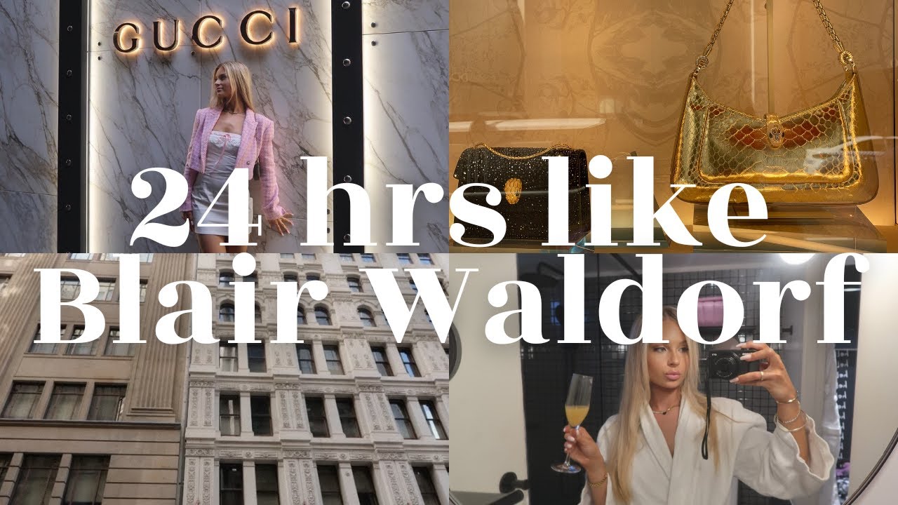IT GIRL VLOG: living like Blair Waldorf for 24 hrs challenge