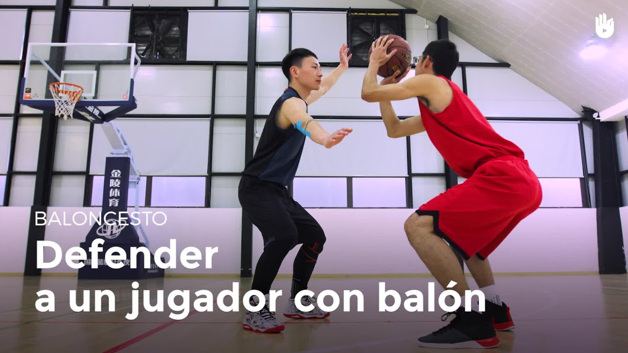 Defender a un jugador que tiene balón | Baloncesto