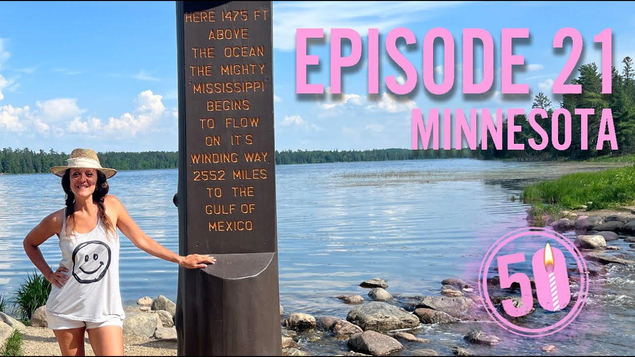 My 50 before 50 adventure, Ep. 21 - MINNESOTA
