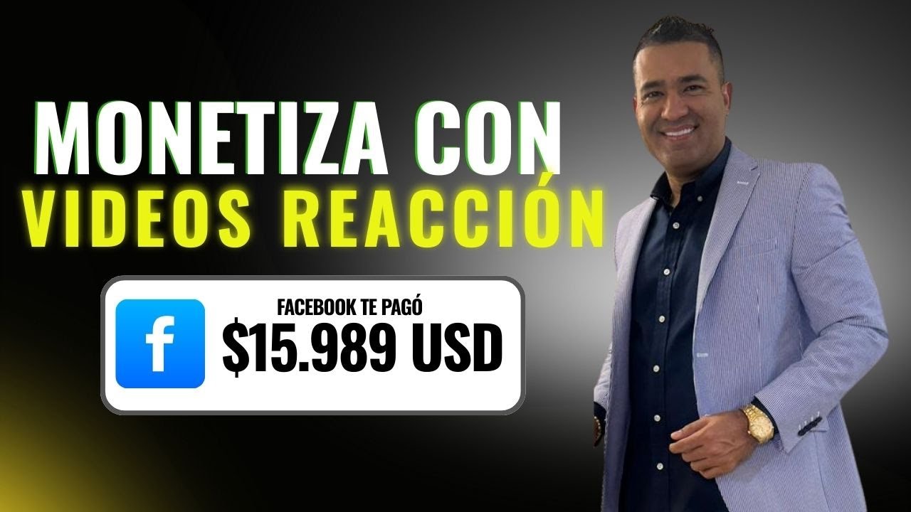 C&oacute;mo Hacer Videos de REACCIONES y Monetizar en Facebook 2026 💰 (&iexcl;Bien Explicado!)