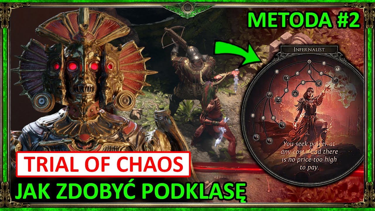Omówienie - TRIAL OF CHAOS - Jak zdobyć Podklasę? (Metoda 1) ◼ Path of Exile 2 (Early Access)