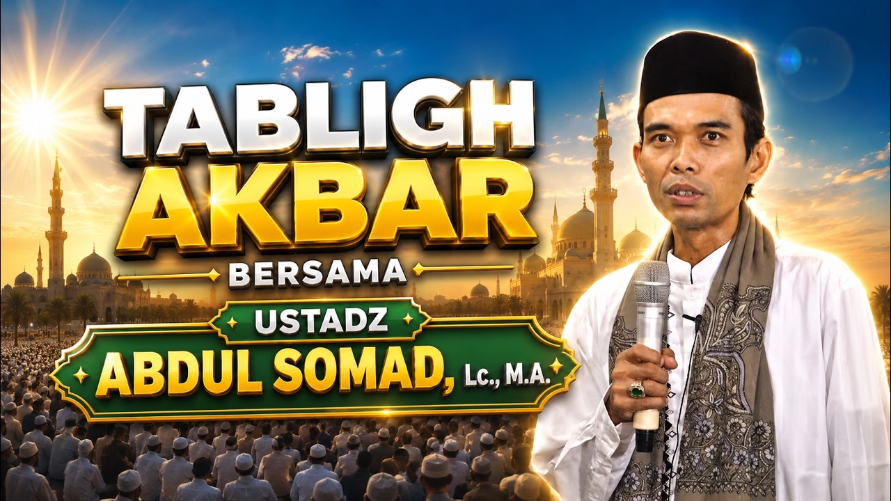 Ustadz Abdul Somad, Lc, MA -  Tabligh Akbar  Masjid Al Bakrie ( 07 Juni 2018 )