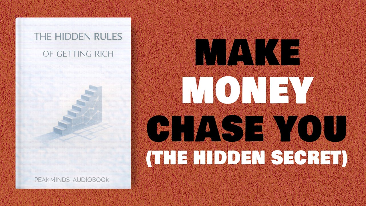 The Hidden Rules of Getting Rich | Full Audiobook