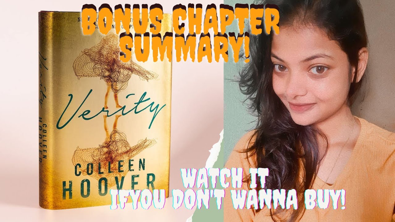 Verity Bonus chapter || book summary || Colleen Hoover || psycho- thriller || Conclusion  part ||