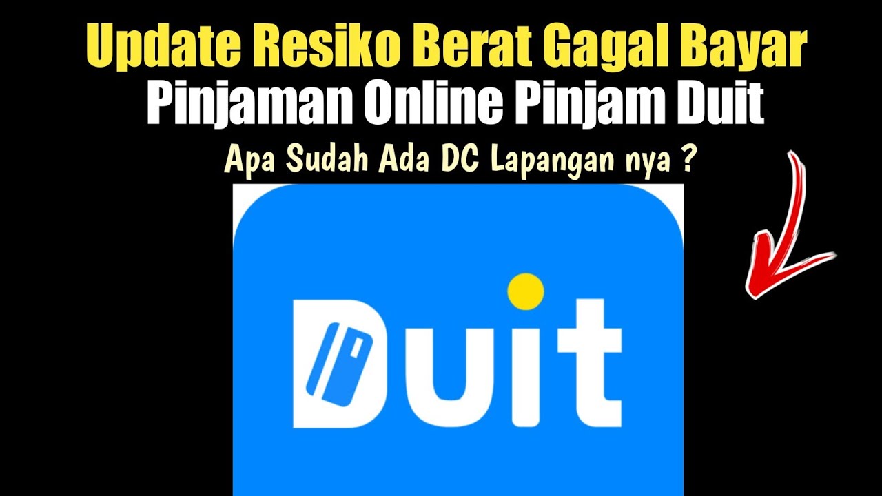APAKAH APLIKASI PINJAM DUIT SUDAH ADA DC LAPANGAN NYA ? solusi gagal bayar di pinjol legal