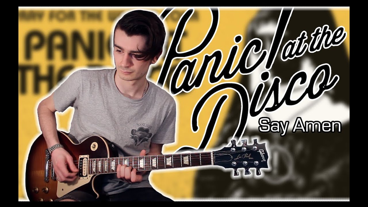 Panic! At The Disco - Say Amen (Guitar & Bass Cover w/ Tabs)
