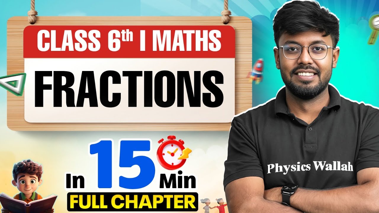 Fractions Maths Class 6 || Complete Chapter In 15 Minutes 🎯