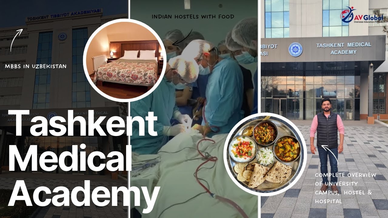 MBBS in Uzbekistan: Tashkent Medical Academy Full Guide | Hostels & Student Life