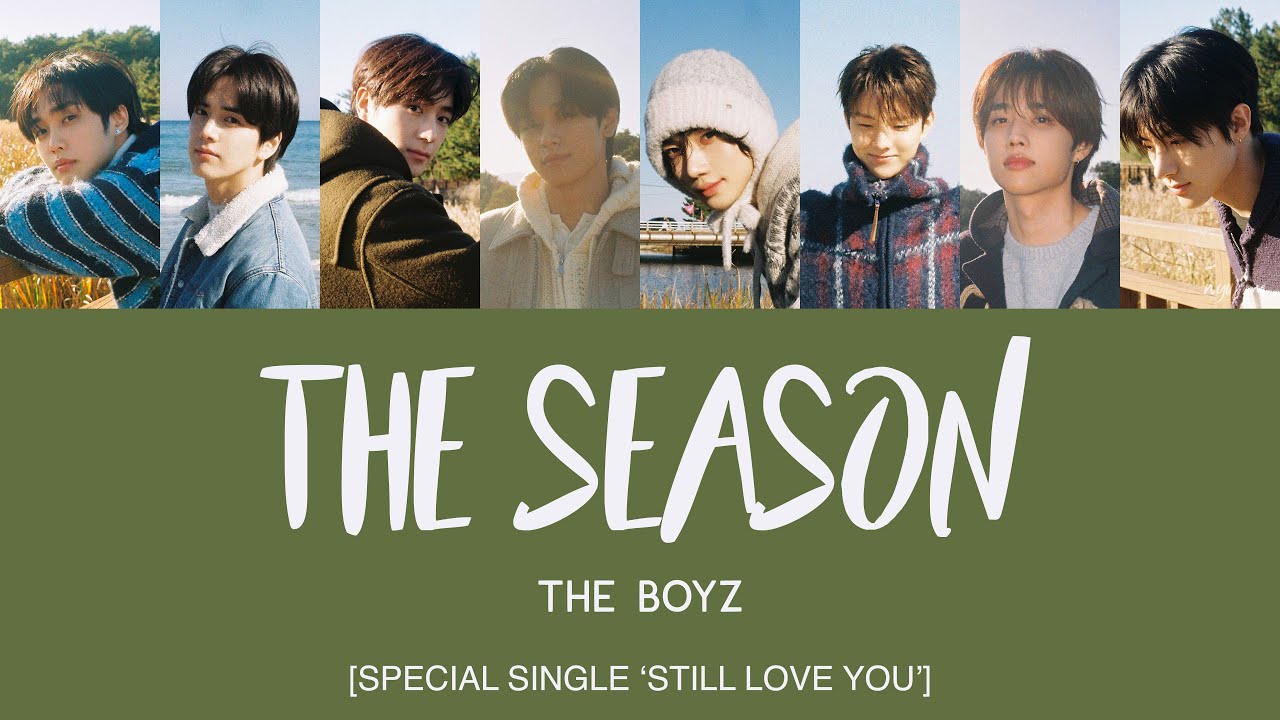 THE BOYZ (더보이즈) - The Season [Han|Rom|Eng Lyrics]