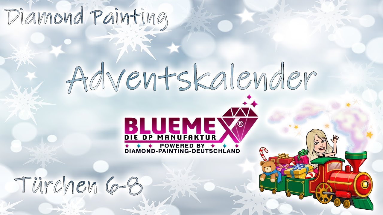 Diamond Painting Unboxing | Türchen 6-8 vom Diamond Painting Deutschland Bluemex Adventskalender