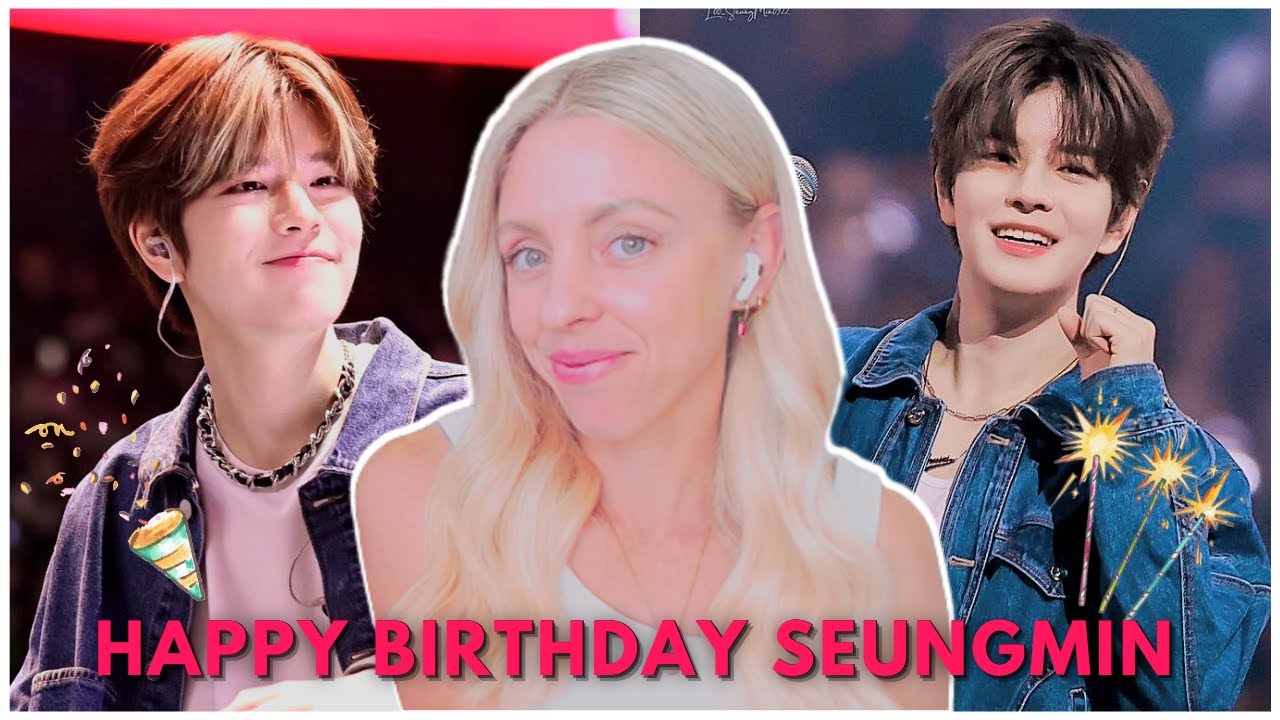 HAPPY BIRTHDAY SEUNGMIN: Watching Fan Cams, Covers, Vlogs and Funny Compilations 🎉🎉🎉