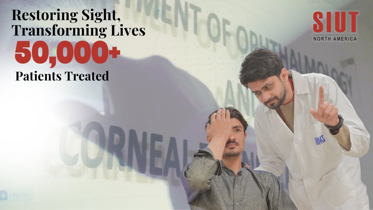 50,000 Ophthalmology Patients Treated at SIUT | SIUTNA