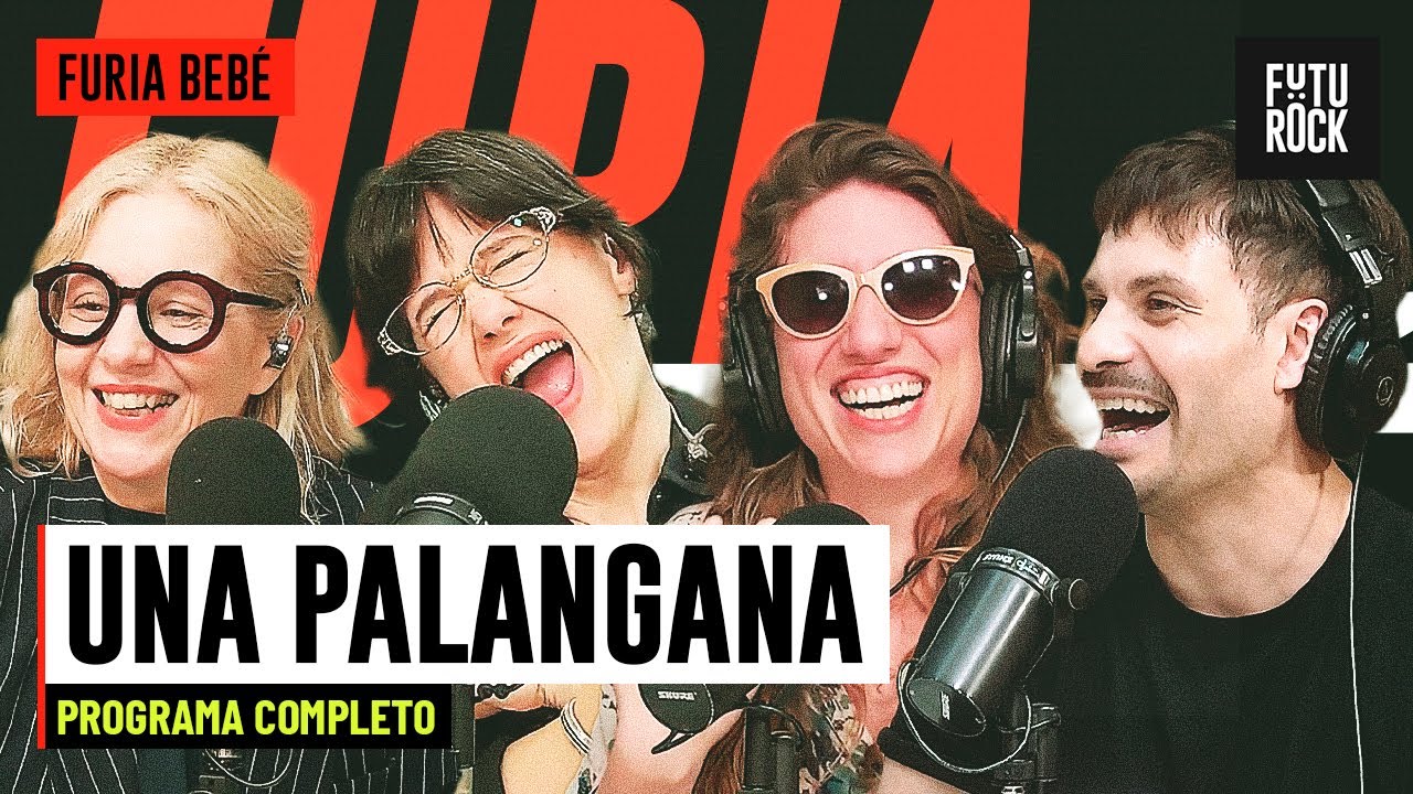 UNA PALANGANA | PROGRAMA COMPLETOA de FURIA BEBE