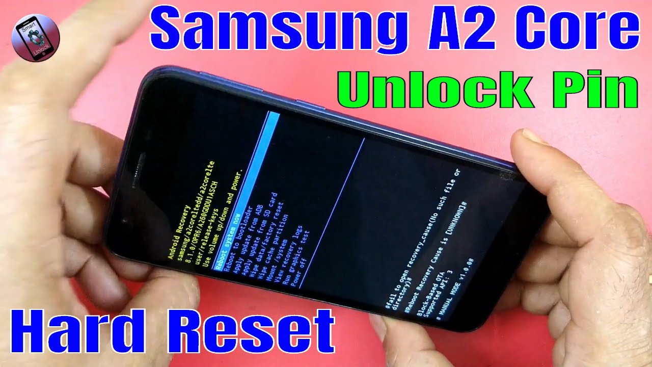 forgot pattern or pin lock samsung a2 core by hard reset