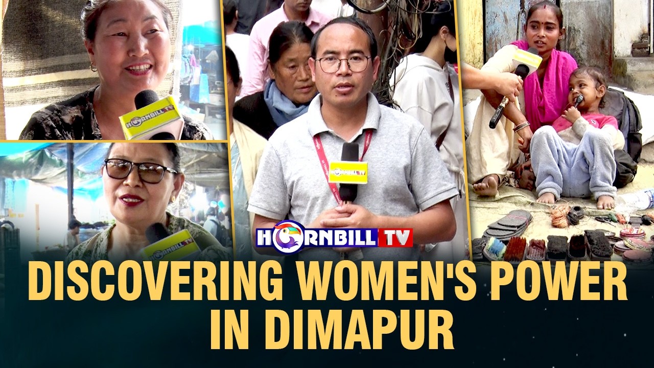 DISCOVERING WOMEN'S POWER IN DIMAPUR