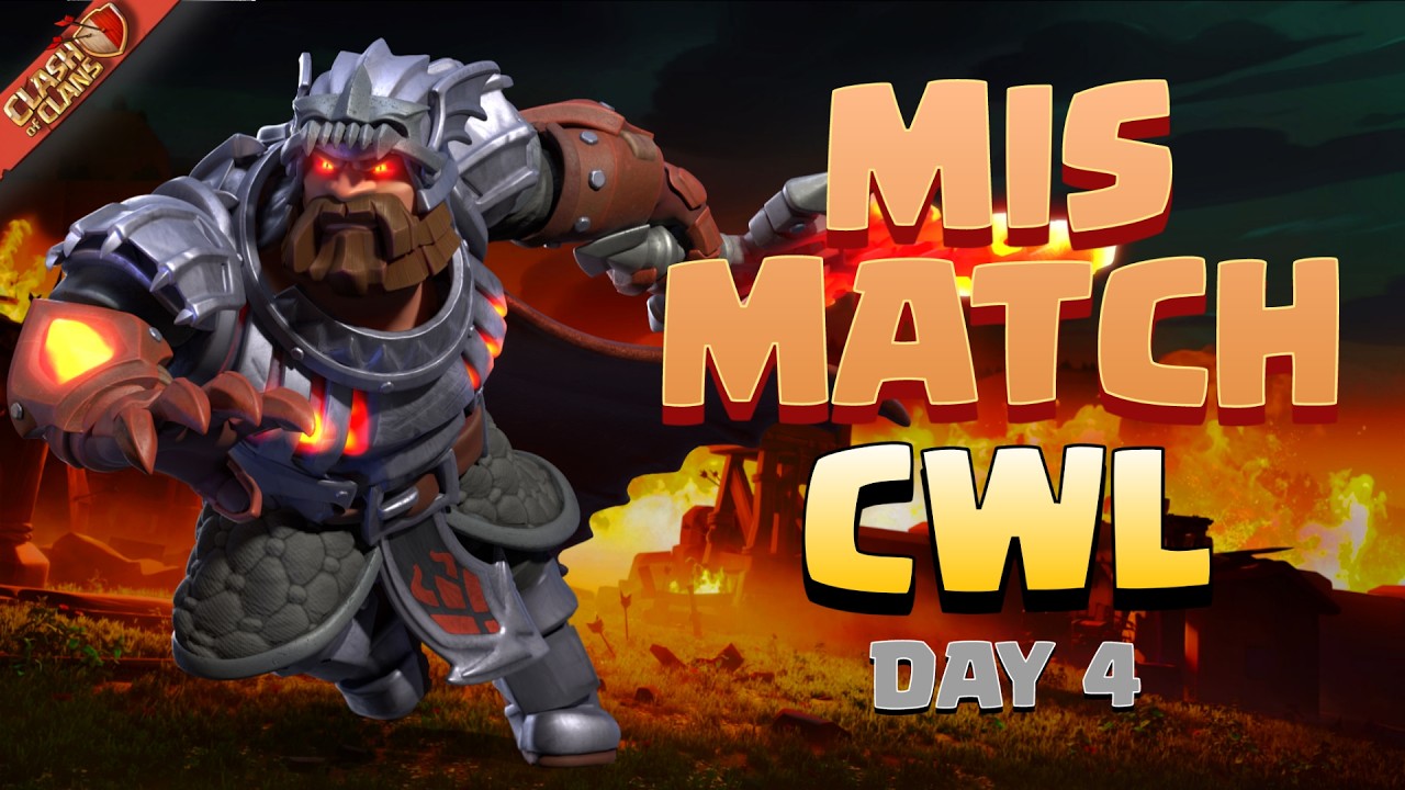 CWL Day 4 LIVE 🔥 Mismatch War! Can We Still 3⭐? | Clash of Clans