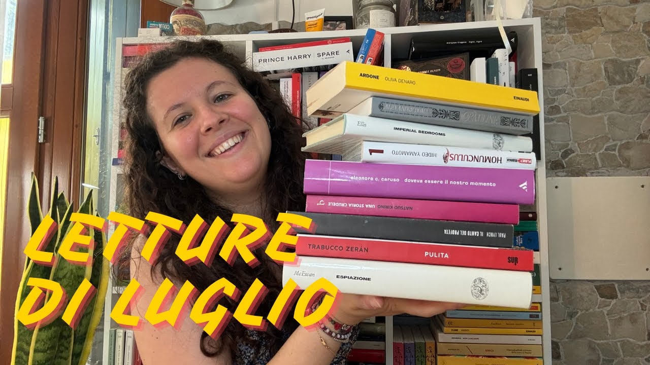 LETTURE DI LUGLIO - Un bel mese carico #booktube #wrapup