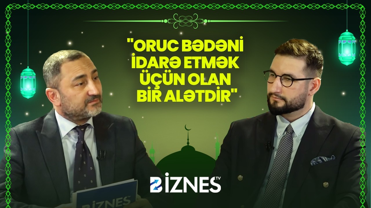 Ramazan ayı, oruc ibadəti və düşüncə dünyamız I AY GÖRÜNƏNDƏ