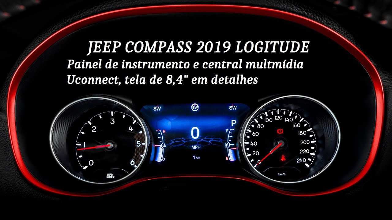 Jeep Compass 2019 Logitude. Painel de instrumentos e central multimídia em detalhes.