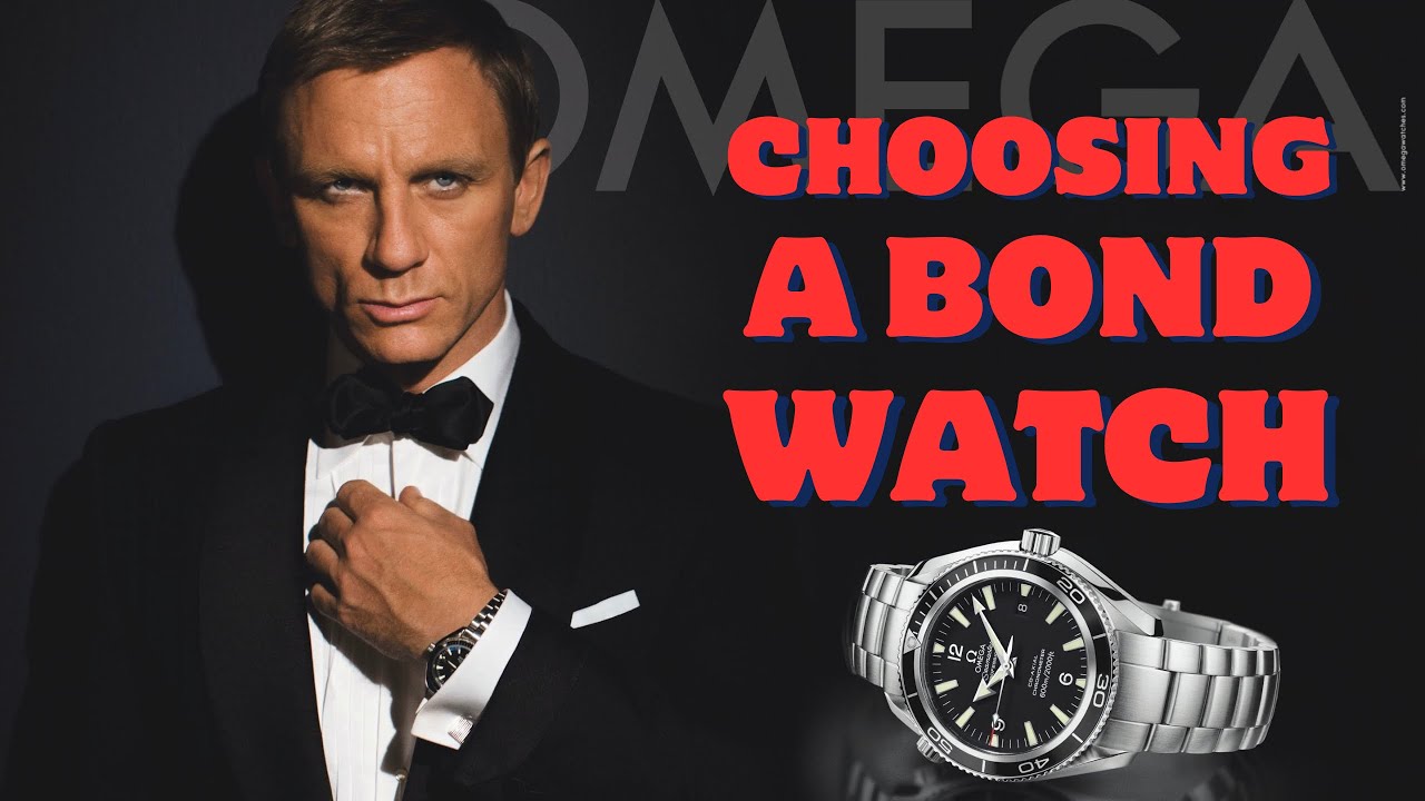 How To Choose a Bond Watch and When to Wear It?