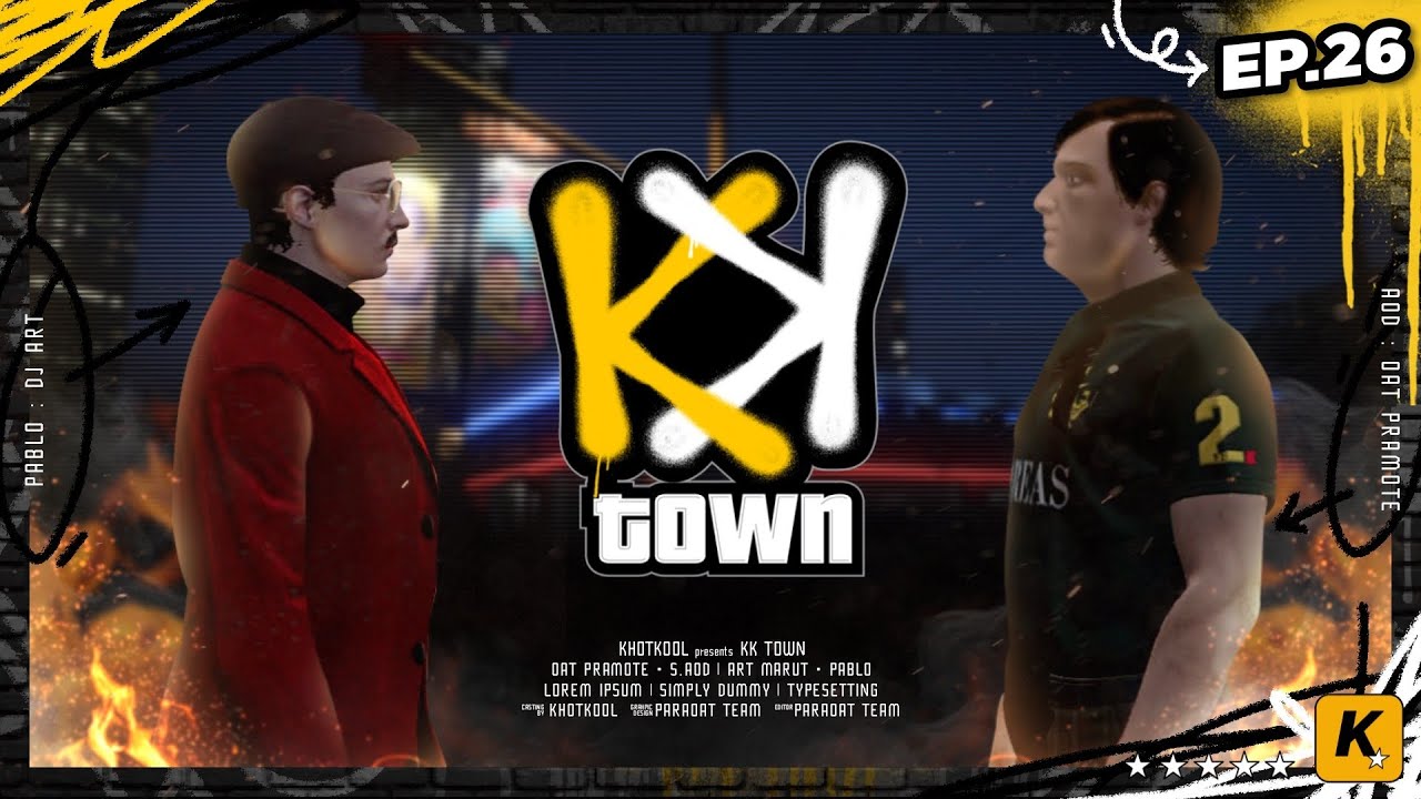 KK Town | EP.26 ถ้าหาดรักชีวิต อย่าคิดสู้ปัง