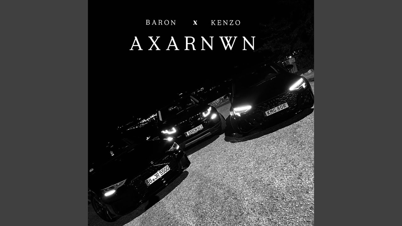 AXARNWN (feat. Kenzo963)