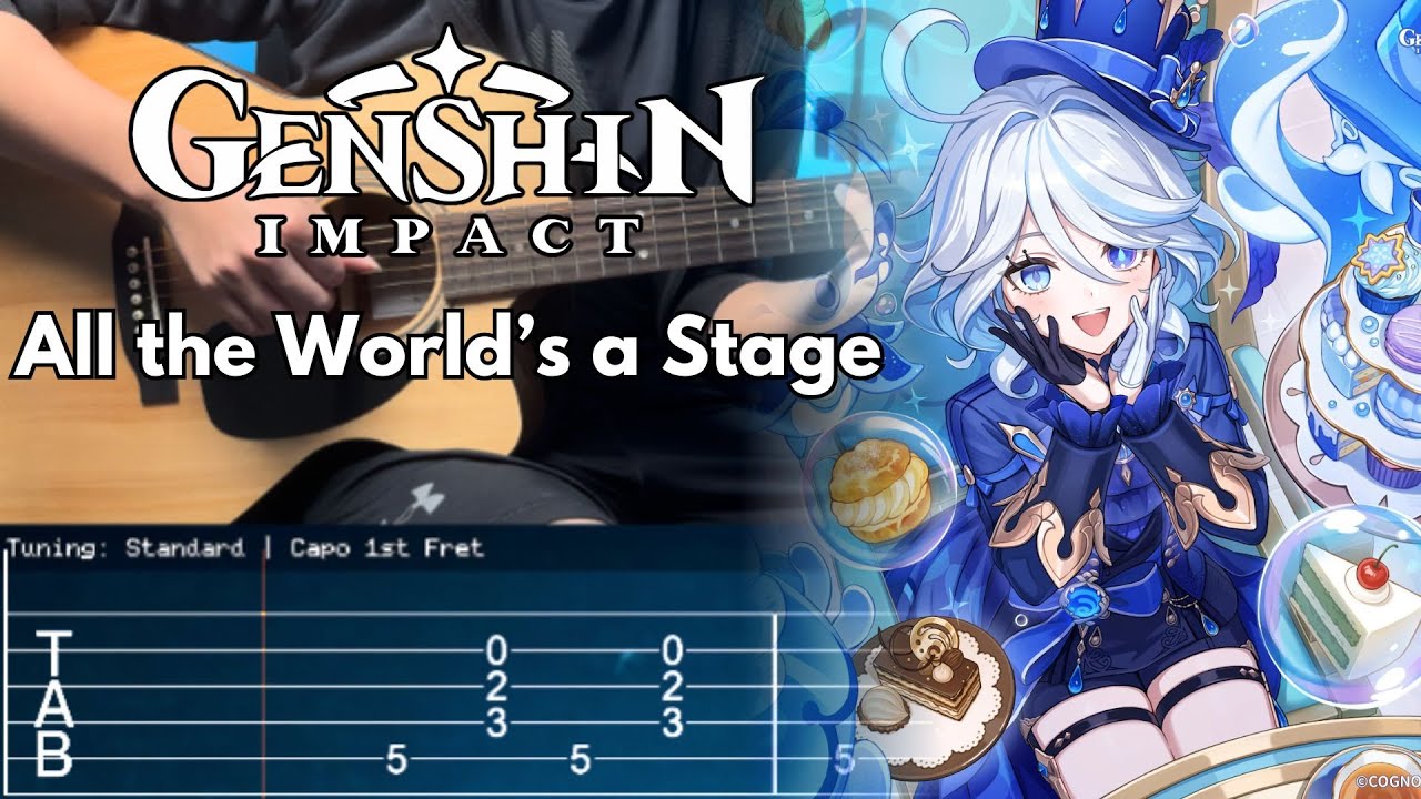 Furina Theme Music - All the World's a Stage (Genshin Impact) | Fingerstyle Guitar + TAB
