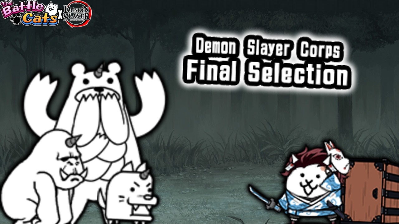 The Battle Cats - Demon Slayer Corps Final Selection [Demon Slayer Collaboration Event]