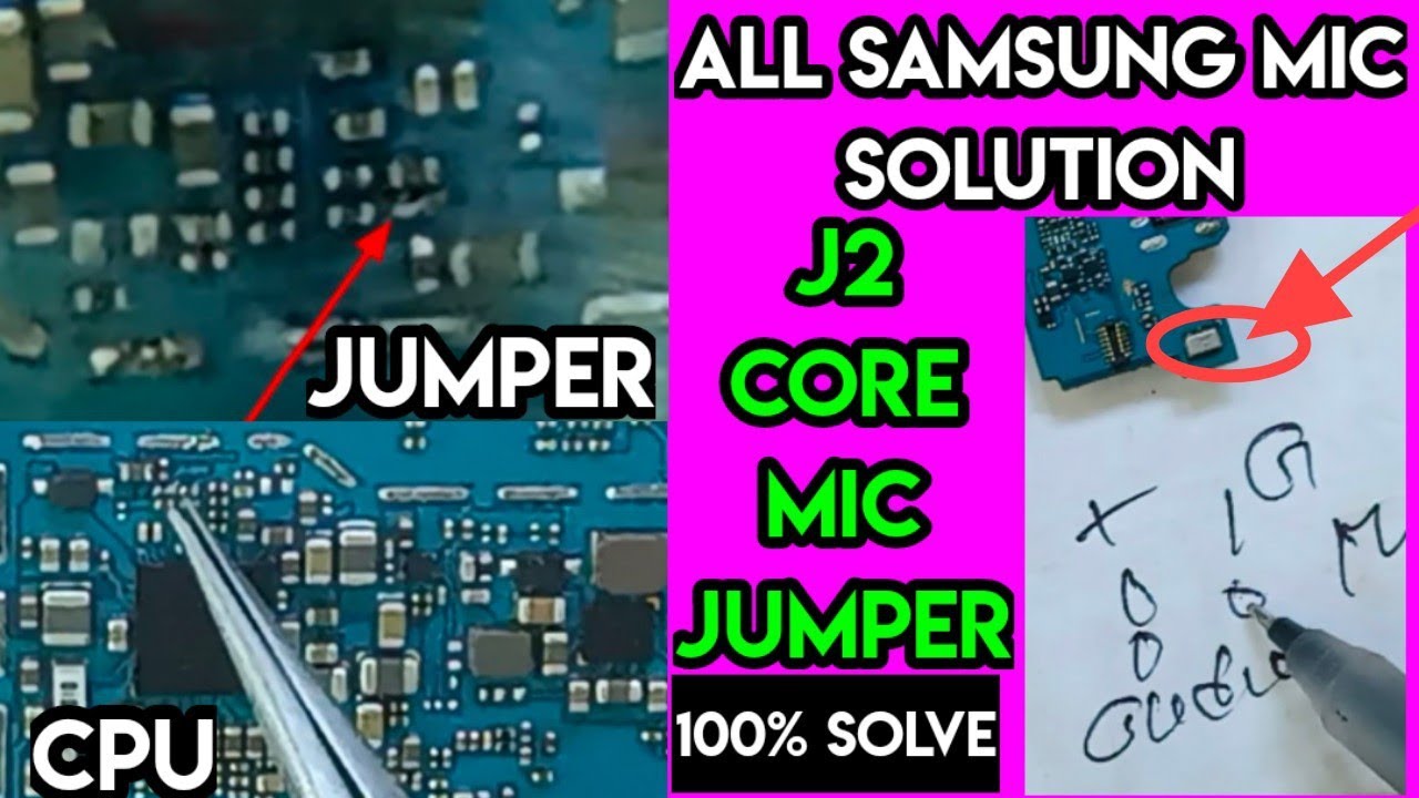 All samsung Mic solution / J2 Core Mic Jumper Solution /  J260g mic not working / j2 mic jumper