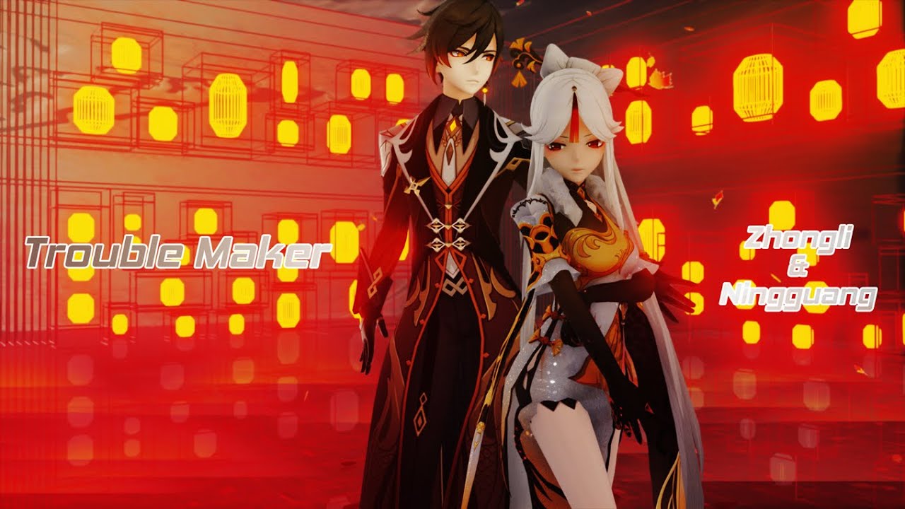 [ GENSHIN IMPACT x MMD ] TROUBLE MAKER ( Zhongli & Ningguang )