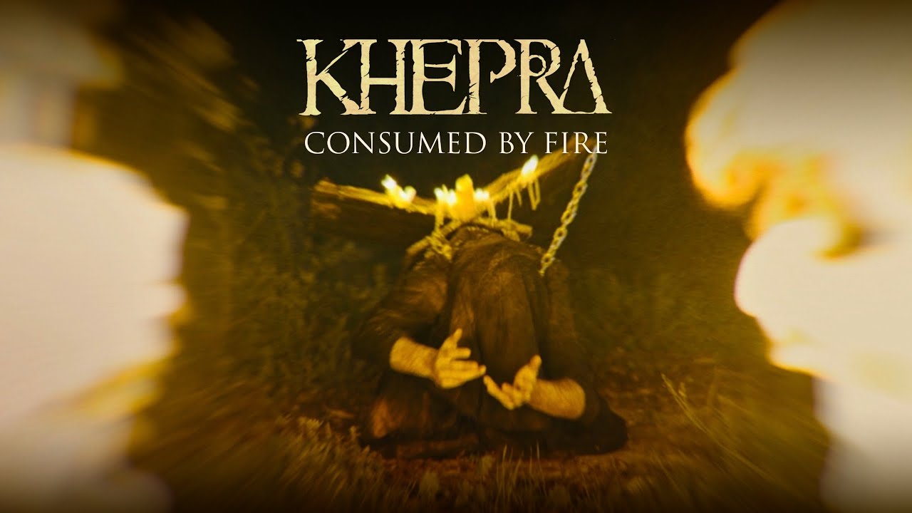 KHEPRA - Consumed by Fire (OFFICIAL MUSIC VIDEO)